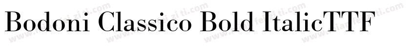 Bodoni Classico Bold ItalicTTF字体转换